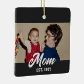 Mom Established Black White Script Photo Keramisch Ornament (Rechts)