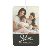 Mom Established Black White Script Photo Luchtverfrisser (Voorkant)