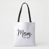 Mom Established Date Black Script New Mom Gift Tote Bag (Voorkant)