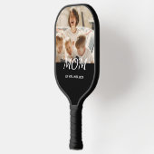 Mom Established Fun Script Photo Pickleball Paddle (Links)