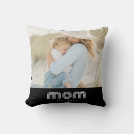 Mom Established Modern Script Photo Kussen