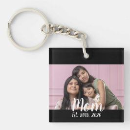Mom Established Modern Script Photo Sleutelhanger