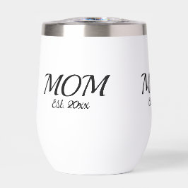 Mom Established New Mom Gift 