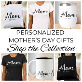 Mom Established New Mom Gift 