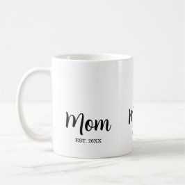 Mom Established New Mom Gift Koffiemok