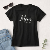 Mom Established New Mom Gift T-shirt
