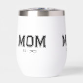 Mom Established New Mom Gift Thermal Wine (Voorkant)