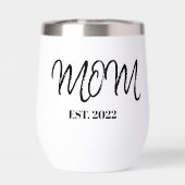 Mom Established New Mom Gift Thermal Wine Tumbler (Achterkant)
