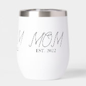 Mom Established New Mom Gift Thermal Wine Tumbler (Achterkant)