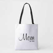 Mom Established New Mom Gift Tote Bag (Voorkant)