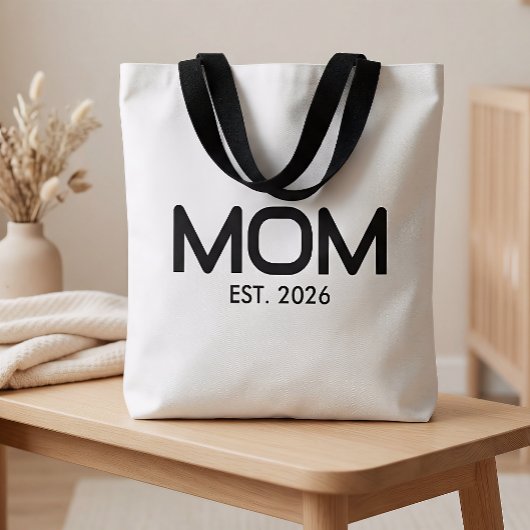 Mom Established New Mom Gift  Tote Bag
