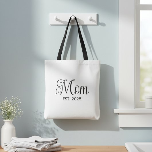 Mom Established New Mom Gift Tote Bag