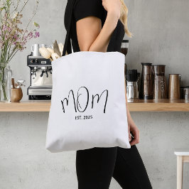 Mom Established New Mom Gift Tote Bag