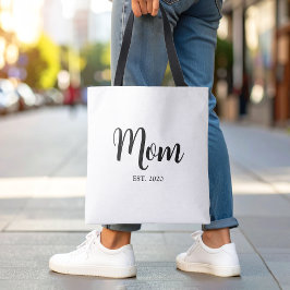 Mom Established New Mom Gift Tote Bag