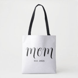 Mom Established New Mom Gift Tote Bag