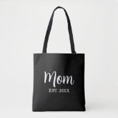 Mom Established New Mom Gift Tote Bag (Voorkant)