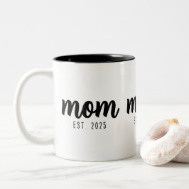 Mom Established New Mom Gift  Tweekleurige Koffiemok