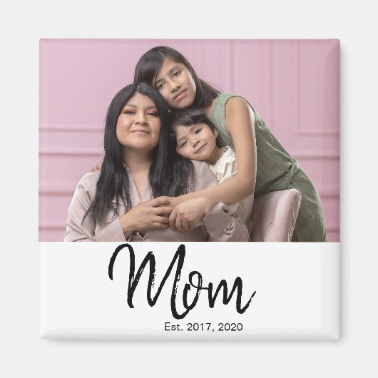 Mom Established Photo Gift Magneet (Voorkant)