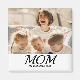 Mom Established Photo Gift Magneet