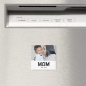Mom Established Photo Gift Magneet (Insitu (Vaatwasser))