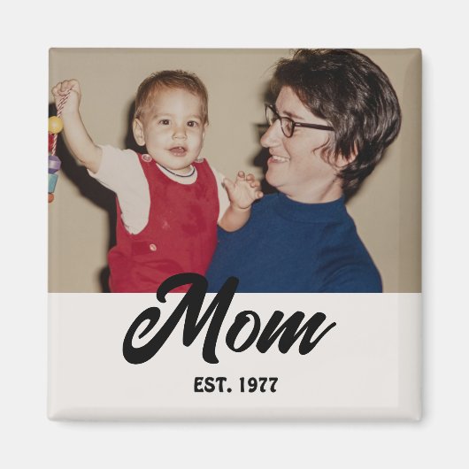 Mom Established Photo Gift Magneet (Voorkant)