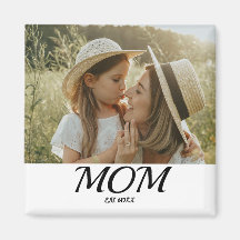 Mom Established Photo Gift  Magnet