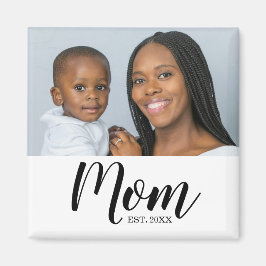 Mom Established Photo Gift Magnet