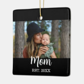 Mom Established Photo Mother's Day Black Keramisch Ornament (Links)