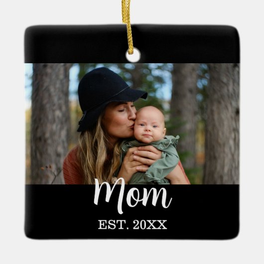 Mom Established Photo Mother's Day Black Keramisch Ornament (Voorkant)