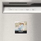 Mom Established Photo Mother's Day Magneet (Insitu (Vaatwasser))