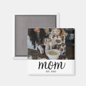 Mom Established Photo Mother's Day Magneet (Voorkant / Achterkant)