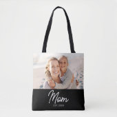 Mom Established Script Black Photo Tote Bag (Voorkant)