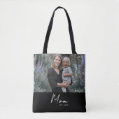 Mom Established Script Black Photo Tote Bag (Voorkant)