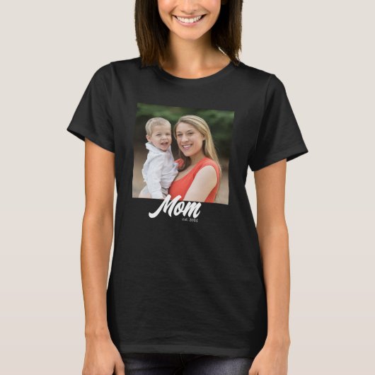 Mom Established Script Photo  T-shirt (Voorkant)