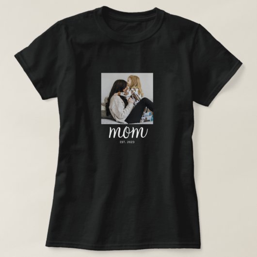 Mom Established Script Photo T-Shirt (Design voorkant)