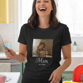 Mom Established Script Photo T-shirt
