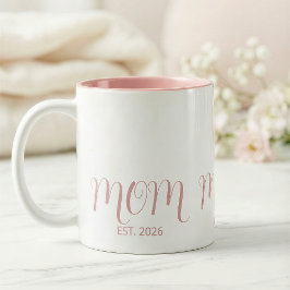 Mom Established Sweet Pink Script New Mom Gift  Tweekleurige Koffiemok