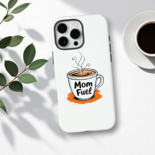 Mom Fuel   Hilarische Koffie Liefhebber Mom Gift   iPhone 16 Pro Max Hoesje