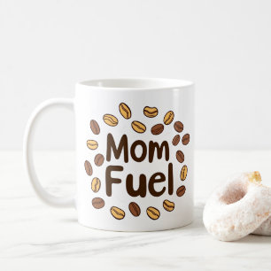 Mom Fuel Mok – Elegante Moederdag Koffiebeker
