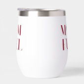 Mom Fuel Wine Tumbler (Rechts)