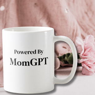 Mom Funny Birthday - Powered by MomGPT - AI Joke Koffiemok