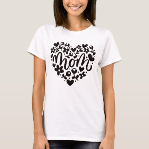 Mom Heart Flowers T-shirt