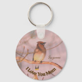 Mom I Love You Waxwing Personalized Sleutelhanger (Achterkant)