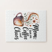 Mom I Run On Coffee And Chaos Legpuzzel (Horizontaal)