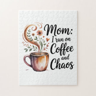 Mom I Run On Coffee And Chaos Legpuzzel