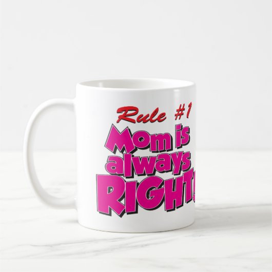 MOM IS ALTIJD JUIST! KOFFIEMOK (Links)