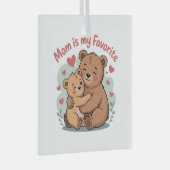 Mom Is My Favorite Glas Ornament (Voorkant Rechts)