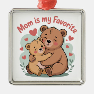 Mom Is My Favorite Metalen Ornament