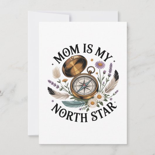 Mom Is My North Star Kaart (Voorkant)