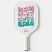 Mom is My Super Hero Pink and Aqua Pickleball Paddle (Voorkant)